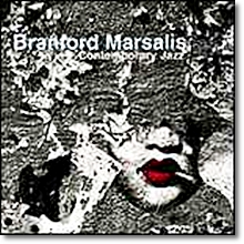 Branford Marsalis Quartet - Contemporary Jazz