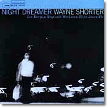 Wayne Shorter - Night Dreamer(일본수입/미개봉)