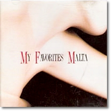 Malta - My Favorites (일본수입)