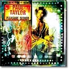 Paul Taylor - Pleasure Seeker (미개봉)