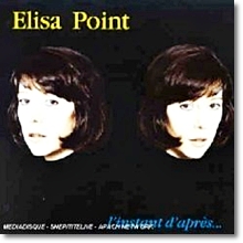 Elisa Point - L&#39;In Stant D&#39;Apre&#39;s (미개봉/수입)