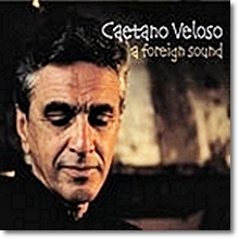 Caetano Veloso - A Foreign Sound (미개봉)