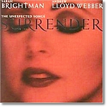 Sarah Brightman, Andrew Lloyd Webber - Surrender(The Unexpected Songs)