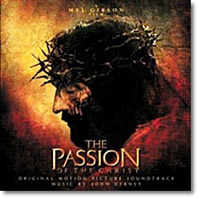 O.S.T. - The Passion Of The Christ - 패션 오브 크라이스트 (미개봉)