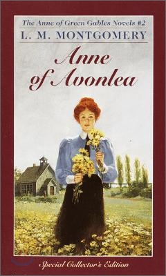 Anne of Green Gables Novels #2 : Anne of Avonlea