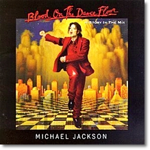 Michael Jackson - Blood On The Dance Floor - History In The Mix