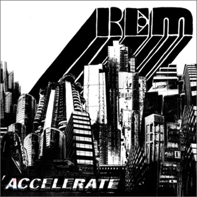 R.E.M - Accelerate