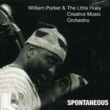 William Parker - Spontaneous 