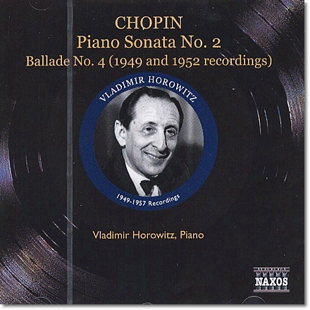 Vladimir Horowitz 쇼팽: 피아노 소나타 2번, 발라드 4번, 뱃노래, 스케르초 1번 외 (Chopin: Piano Sonata No.2, Ballade No.4, Barcarolle Op.60, Scherzo Op.20) 