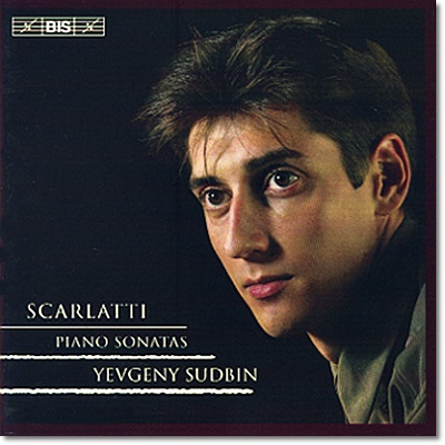 Yevgeny Sudbin 스카를라티: 피아노 소나타 - 예브게니 수드빈 (Domenico Scarlatti: Piano Sonatas)