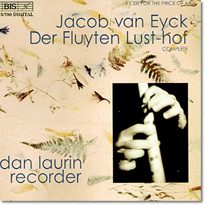 Dan Laurin 야콥 판 아이크: 리코더 연주집 (Jacob van Eyck: Der Fluyten Lust-hof, Book 1 )