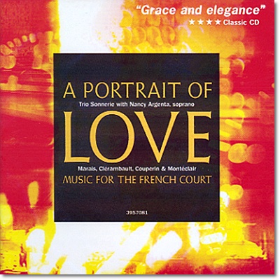사랑의 초상 : 프랑스 왕궁의 음악