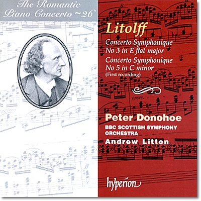 낭만주의 피아노 협주곡 26집 - 리톨프 (The Romantic Piano Concerto 26 - Litolff)