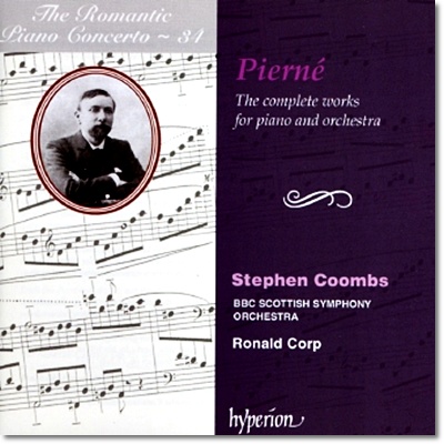 낭만주의 피아노 협주곡 34집 - 피에르네 (The Romantic Piano Concerto 34 - Pierne) Stephen Coombs