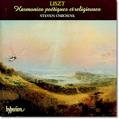 Steven Osborne 리스트: 시적이고 종교적인 선율 (Liszt: Harmonies Poetiques Et Religieuses S173)