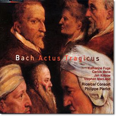 Ricercar Consort 바흐: 비극적 칸타타 (Bach: Actus Tragicus BWV 18 106 150)