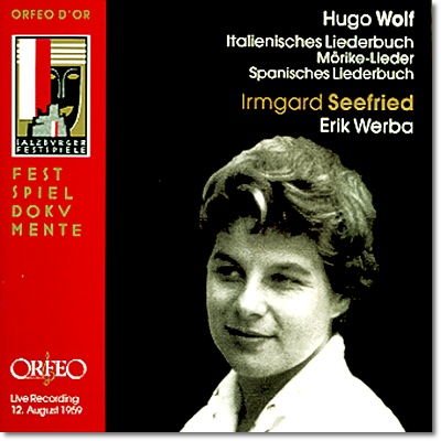 Irmgard Seefried 볼프: 이탈리아 가곡집, 뮐케 가곡집 (Wolf : Italia Lieder, Morike Lieder) 