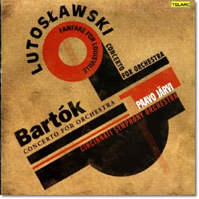 Paavo Jarvi 루토슬라브스키: 루이스벨리를 위한 팡파레 / 바르톡: 관현악을 위한 협주곡 (Bartok / Lutoslawki: Concertos for Orchestra)