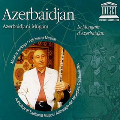 Azerbaijan - Azerbaijani Mugam