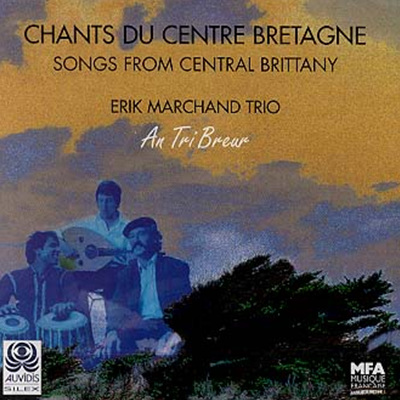 Erik Marchand Trio - Chants Du Centre Bretagne