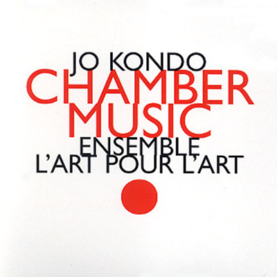 Jo Kondo - Chamber Music