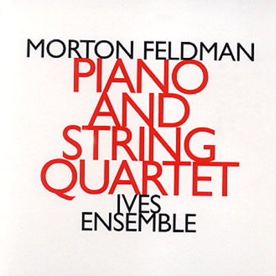 Morton Feldman - Piano And String Quartet