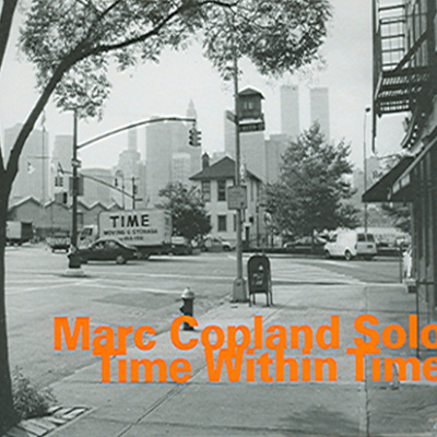 Marc Copland - Time Within Time