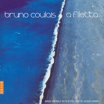 Bruno Coulais - A Filetta