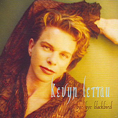 Kevyn Lettau - Bye Bye Blackbird