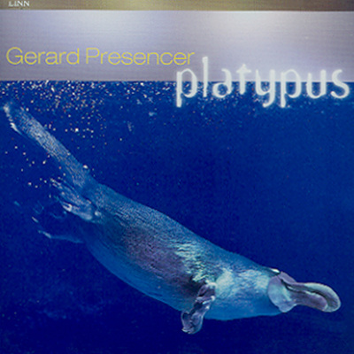 Gerard Presencer - Platypus