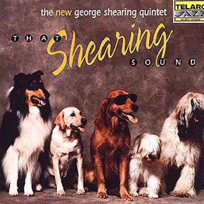 George Shearing Quintet - That Shearing Sound