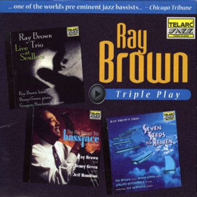 Ray Brown - Triple Play <3 For 2>