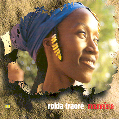 Rokia Traore - Mouneissa