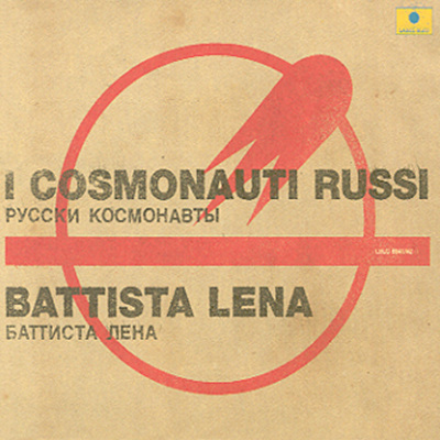 Battista Lena - I Cosmonauti Russi