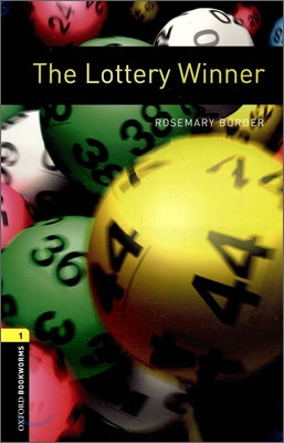 Oxford Bookworms Library: The Lottery Winner: Level 1: 400-Word Vocabulary