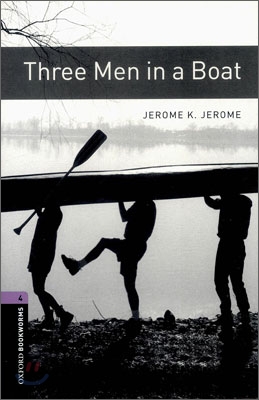 Oxford Bookworms Library: Level 4:: Three Men in a Boat (Paperback)