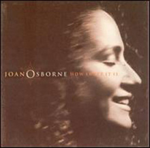 Joan osborne - how sweet it is