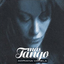 Adriana Varela - Mas Tango