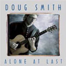 Doug smith - Alone at last