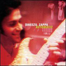 Dweezil zappa - Automatic