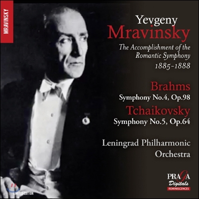 Evgeny Mravinsky 브람스: 교향곡 4번 / 차이코프스키: 교향곡 5번 (Brahms / Tchaikovsky: Symphonies) 에프게니 므라빈스키