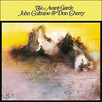 John Coltrane &amp; Don Cherry - The Avant-Garde