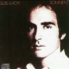 Lluis Llach - Somniem