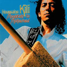 Houssaine Kili - Mountain To Mohamed