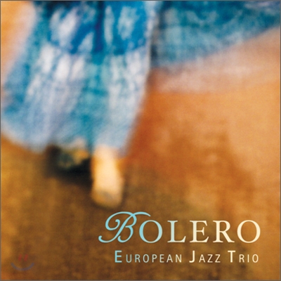 European Jazz Trio - Bolero