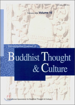 International Journal of Buddhist Thought & Culture : Volume 10, February 2008