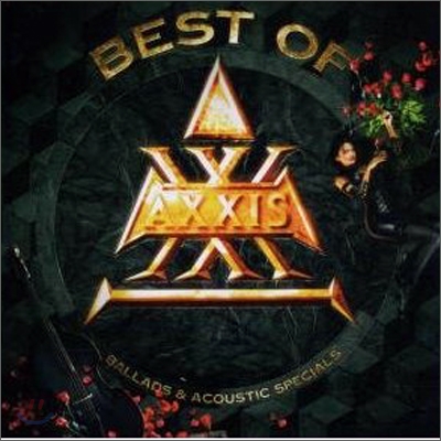 Axxis - Best Of Ballads And Acoustic Specials