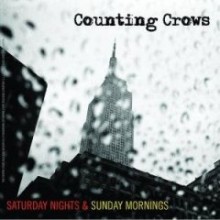 Counting Crows - Saturday Nights &amp; Sunday Mornings [Digipack]