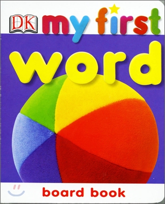 DK My First Word (영국판, Boardbook)