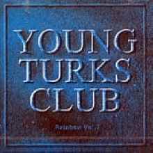 영턱스클럽 (Young Turks Club) - 7집 Rainbow
